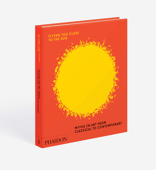 Бумажная книга «Flying Too Close to the Sun: Myths in Art from Classical to Contemporary» - фото №2 - миниатюра