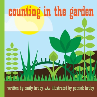 Паперова книга «Counting In The Garden», авторів Емілі Хрубі, Патрік Хрубі - фото №1 - мініатюра