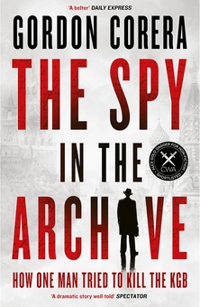Бумажная книга «The Spy in the Archive», автор Гордон Корера - фото №1 - миниатюра