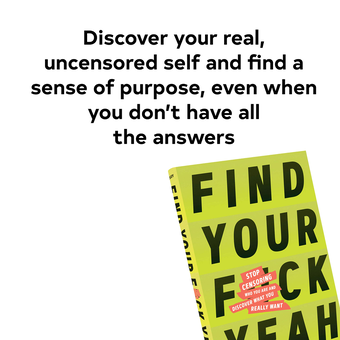 Бумажная книга «Find Your F*ckyeah» - фото №4 - миниатюра