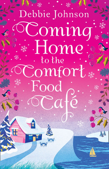 Паперова книга «Coming Home to the Comfort Food Cafe», автор Деббі Джонсон - фото №1 - мініатюра