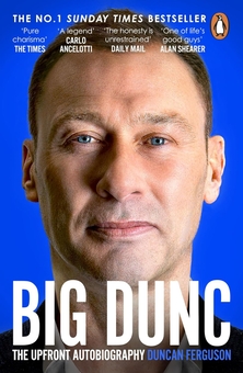Паперова книга «BIG DUNC: The Upfront Autobiography», автор Дункан Фергюсон - фото №1 - мініатюра