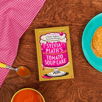 Paper book «Sylvia Plath's Tomato Soup Cake. A Compendium of Classic Authors' Favourite Recipes» - фото №2 - миниатюра