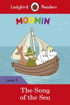 Бумажная книга «Moomin. The Song of the Sea. Ladybird Readers Level 3» - фото №1 - миниатюра