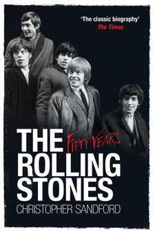 Паперова книга «The Rolling Stones. Fifty Years», автор Крістофер Сендфорд - фото №1 - мініатюра