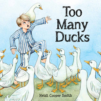 Бумажная книга «Too Many Ducks», автор Хайди Купер Смит - фото №1 - миниатюра