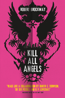 Паперова книга «Kill All Angels. Book 3», автор Роберт Броквей - фото №2 - мініатюра