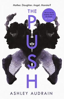 Паперова книга «The Push», автор Ешлі Одрейн - фото №1 - мініатюра