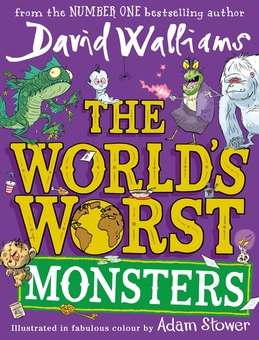 Бумажная книга «The World’s Worst Monsters», автор Дэвид Уольямс - фото №1 - миниатюра