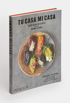Паперова книга «Tu Casa Mi Casa. Mexican Recipes for the Home Cook», автор Енріке Олвера - фото №2 - мініатюра