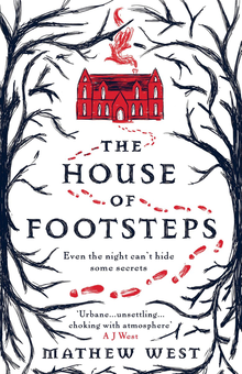 Бумажная книга «The House of Footsteps», автор Мэтью Уэст - фото №1 - миниатюра
