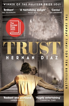 Бумажная книга «Trust», автор Эрнан Диаз - фото №1 - миниатюра