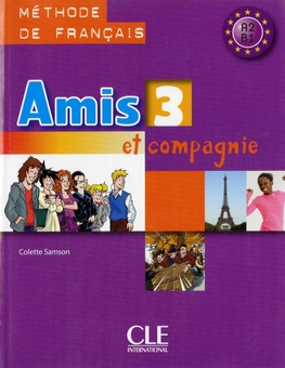 Паперова книга «Amis ET Compagnie. Livre de l'Eleve 3», автор Колетт Самсон - фото №1 - мініатюра