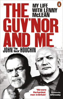 Бумажная книга «The Guv'nor and Me. My Life with Lenny McLean», авторов Ли Уортли, Джон Хоучин - фото №1 - миниатюра