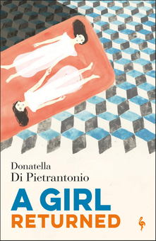 Бумажная книга «A Girl Returned», автор Донателла Ди Пьетрантонио - фото №2 - миниатюра