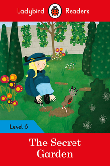 Бумажная книга «The Secret Garden. Ladybird Readers Level 6», автор Фрэнсис Бернетт - фото №1 - миниатюра