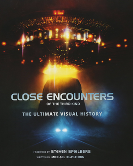 Бумажная книга «Close Encounters of the Third Kind The Ultimate Visual History», автор Майкл Класторин - фото №1 - миниатюра