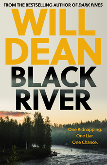 Паперова книга «Black River», автор Вілл Дін - фото №2 - мініатюра