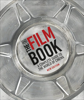 Бумажная книга «The Film Book. A Complete Guide to the World of Cinema», автор Роналд Берган - фото №1 - миниатюра