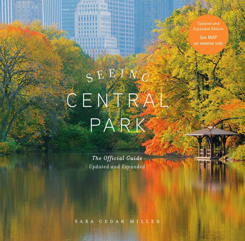 Бумажная книга «Seeing Central Park. The Official Guide Updated and Expanded», автор Сара Миллер - фото №1 - миниатюра