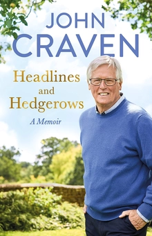 Паперова книга «Headlines and Hedgerows. A Memoir», автор Джон Крейвен - фото №1 - мініатюра