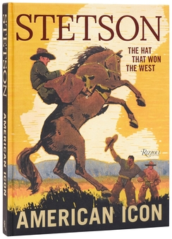 Паперова книга «Stetson: American Icon», авторів Дуглас Брінклі, Лерд Борреллі-Перссон - фото №1 - мініатюра