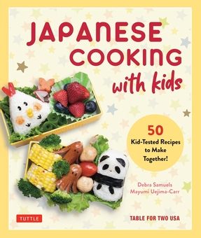 Бумажная книга «Japanese Cooking with Kids», авторов Дебра Сэмюэлс, Маюми Уэдзима-Карр - фото №1 - миниатюра