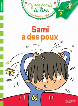 Бумажная книга «Sami et Julie CP: Niveau 2: Sami a des poux», автор Léo Lamarche - фото №1 - миниатюра