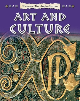 Паперова книга «Discover the Anglo-Saxons: Art and Culture», автор Мойра Баттерфілд - фото №1 - мініатюра