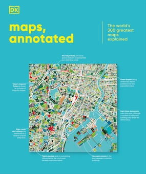 Бумажная книга «Maps, Annotated: The World's 300 Greatest Maps Explained», автор DK (Dorling Kindersley) - фото №1 - миниатюра