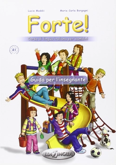 Бумажная книга «Forte! Guida Per L'Insegnante 1», автор Мадди Люсия - фото №1 - миниатюра