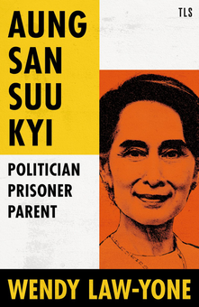Бумажная книга «Aung San Suu Kyi. Politician, Prisoner, Parent», автор Венди Ло-Йон - фото №1 - миниатюра