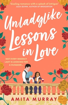 Бумажная книга «Unladylike Lessons in Love», автор Амита Мюррей - фото №1 - миниатюра
