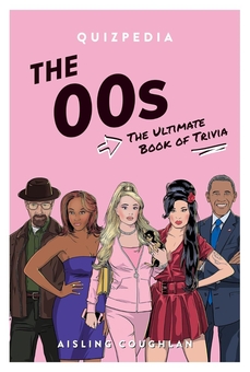 Бумажная книга «The ‘00s Quizpedia», автор Эшлинг Кофлан - фото №2 - миниатюра
