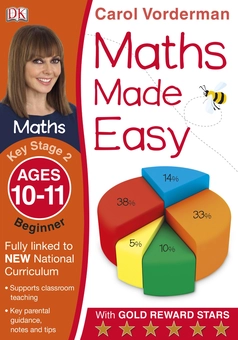 Бумажная книга «Maths Made Easy Ages 10-11 Key Stage 2 Beginner», автор Кэрол Вордерман - фото №1 - миниатюра
