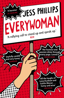 Бумажная книга «Everywoman. One Woman’s Truth About Speaking the Truth», автор Джесс Филлипс - фото №1 - миниатюра