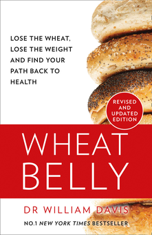 Бумажная книга «Wheat Belly: Lose the Wheat, Lose the Weight and Find Your Path Back to Health», автор Уильям Дэвис - фото №2 - миниатюра