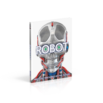 Бумажная книга «Robot. Meet the Machines of the Future» - фото №3 - миниатюра