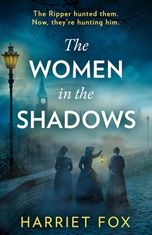 Бумажная книга «The Women in the Shadows», автор Харриет Фокс - фото №1 - миниатюра
