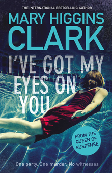 Бумажная книга «I've Got My Eyes on You», автор Мэри Хиггинс Кларк - фото №1 - миниатюра