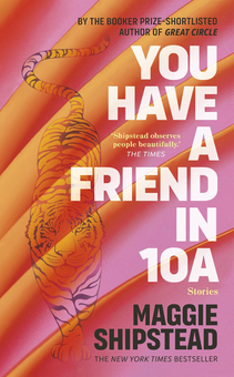 Паперова книга «You have a friend in 10A», автор Меггі Шипстед - фото №1 - мініатюра