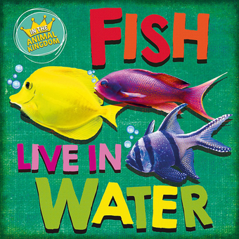 Бумажная книга «Fish Live in Water», автор Сара Ридли - фото №1 - миниатюра