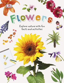 Паперова книга «Flowers. Explore Nature with Fun Facts and Activities» - фото №1 - мініатюра