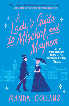 Бумажная книга «A Lady's Guide to Mischief and Mayhem», автор Манда Коллинз - фото №1 - миниатюра