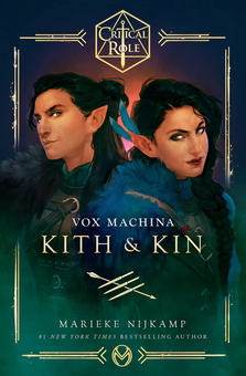 Бумажная книга «Critical Role. Vox Machina – Kith & Kin», автор Марике Нейкамп - фото №1 - миниатюра