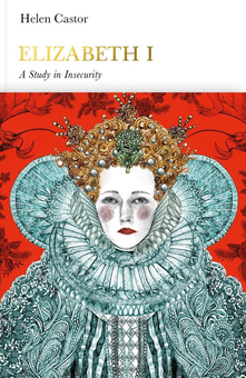 Бумажная книга «Elizabeth I. A Study in Insecurity», автор Хелен Кастор - фото №1 - миниатюра