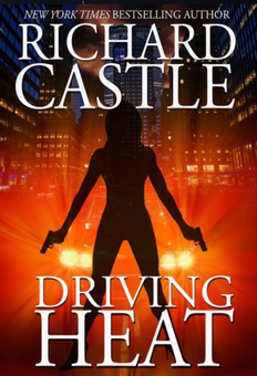 Паперова книга «Driving Heat. Book 7», автор Річард Касл - фото №2 - мініатюра
