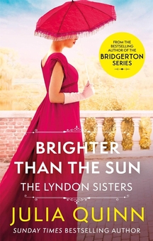 Бумажная книга «Brighter Than The Sun», автор Джулия Куинн - фото №1 - миниатюра