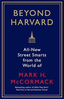 Бумажная книга «Beyond Harvard», автор Марк Маккормак - фото №1 - миниатюра