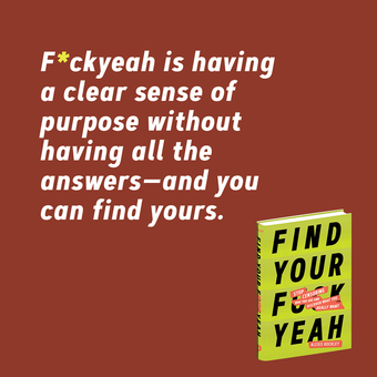 Бумажная книга «Find Your F*ckyeah» - фото №6 - миниатюра